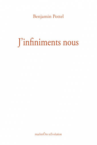 J'INFINIMENTS NOUS