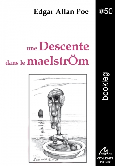 une Descente dans le maelstrÖm