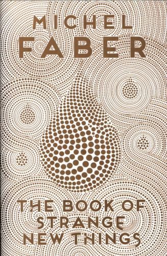 The Book of Strange New Things