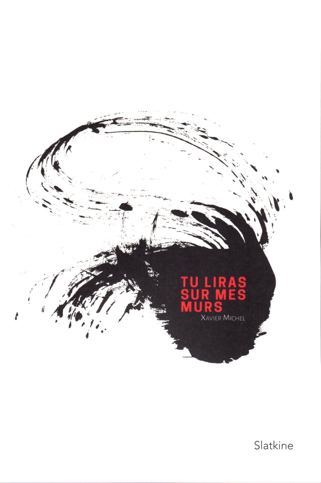 TU LIRAS SUR MES MURS