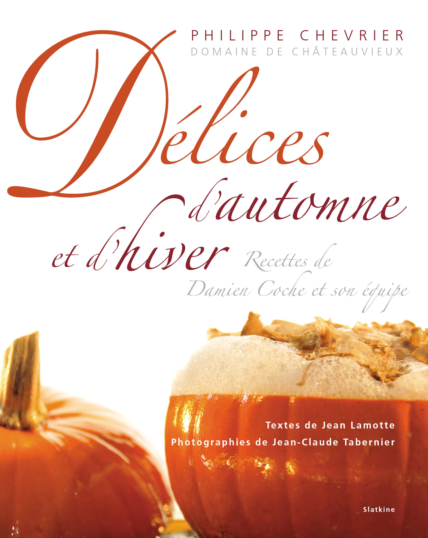 DELICES D'AUTOMNE ET D'HIVER