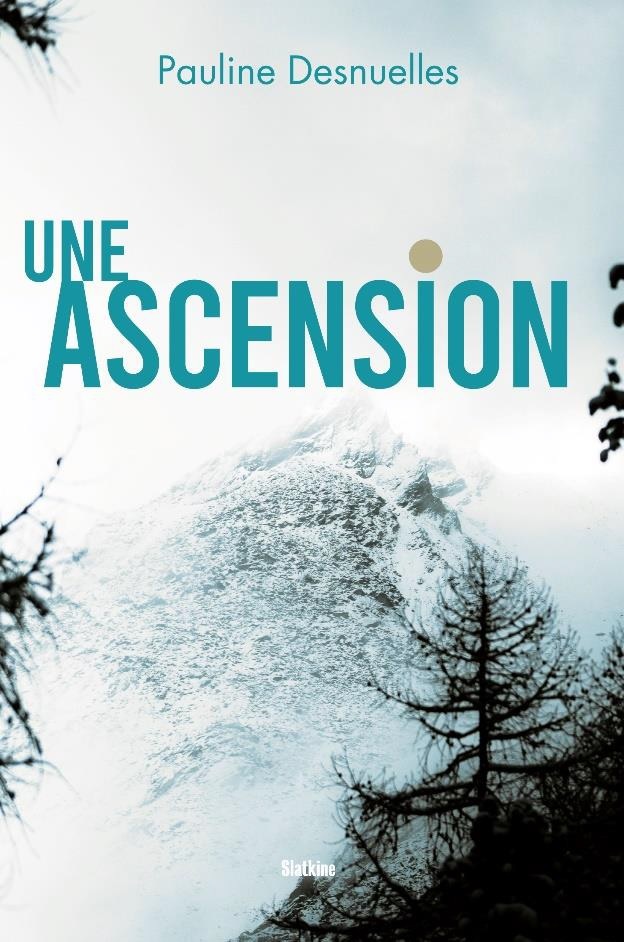 UNE ASCENSION