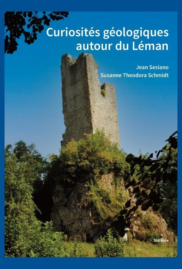 CURIOSITES GEOLOGIQUES AUTOUR DU LEMAN