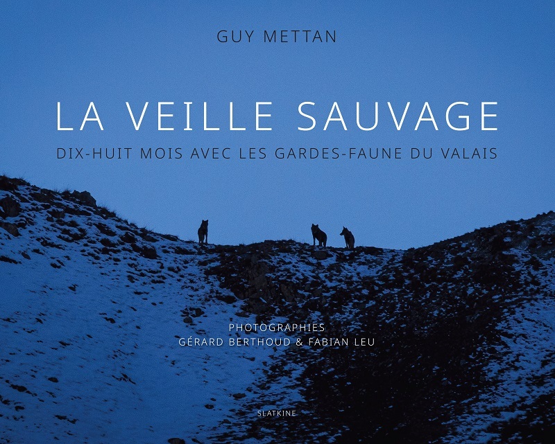 LA VEILLE SAUVAGE