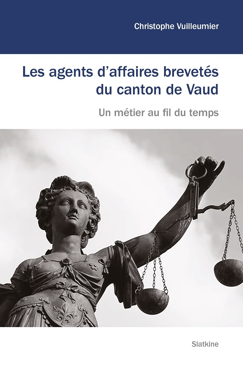 LES AGENTS D'AFFAIRES BREVETÉS DU CANTON DE VAUD