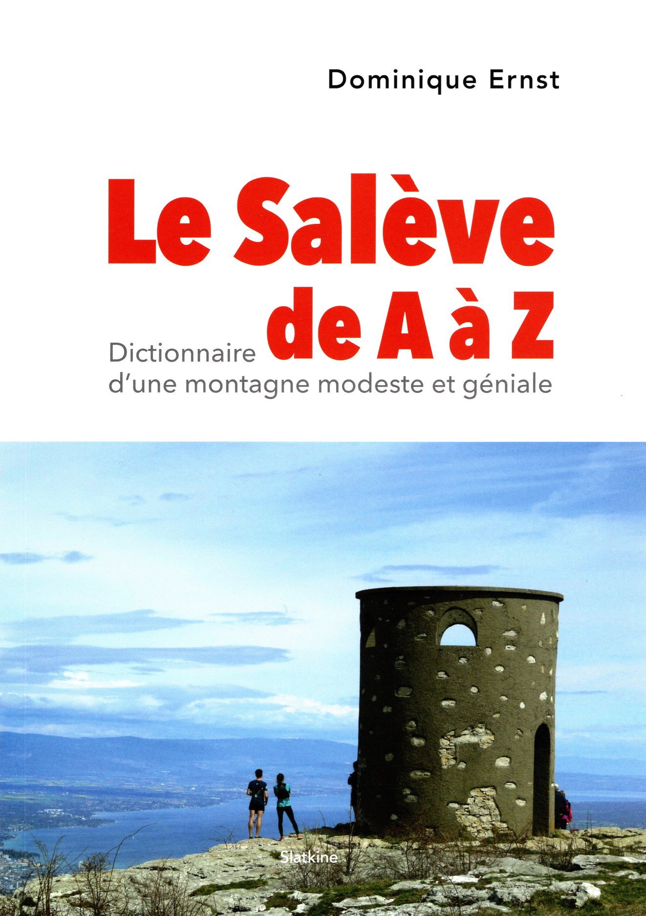 LE SALEVE DE A à Z