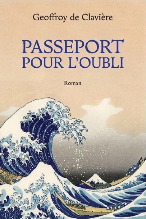 PASSEPORT POUR L'OUBLI