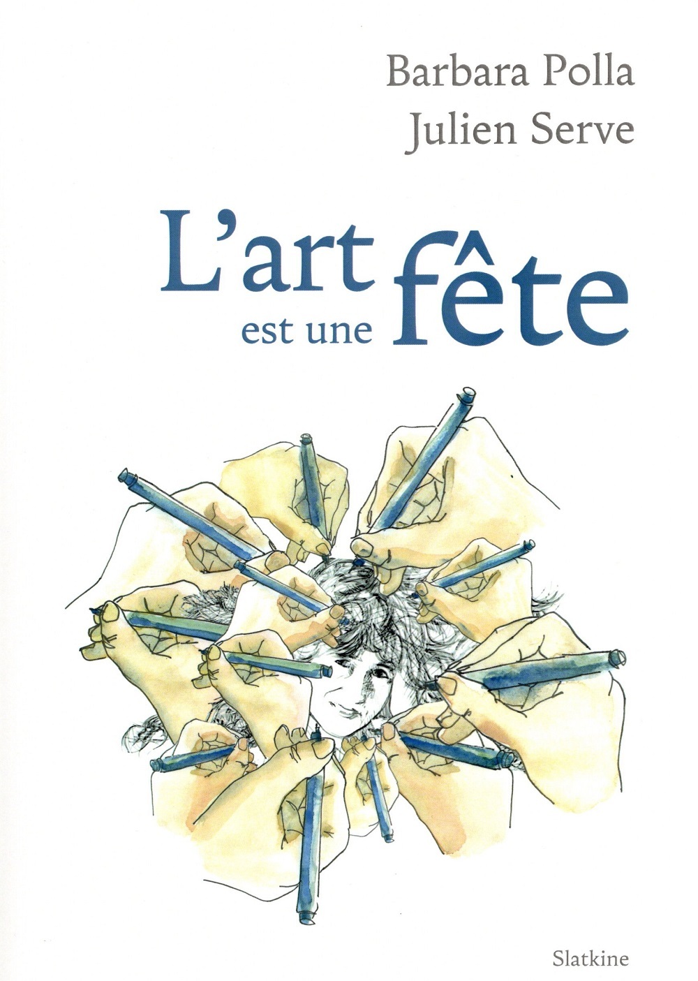 L'ART EST UNE FÊTE