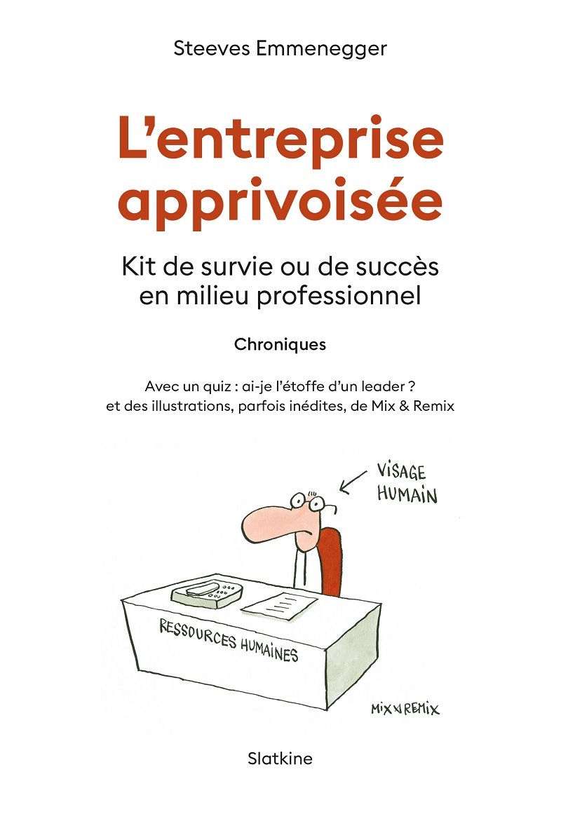 L'ENTREPRISE APPRIVOISÉE