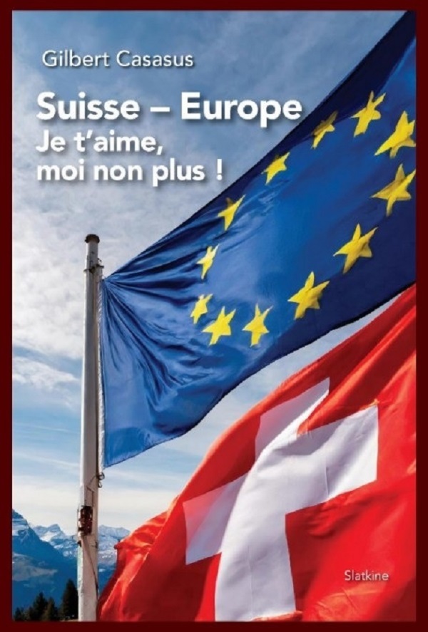 SUISSE - EUROPE JE T'AIME MOI NON PLUS
