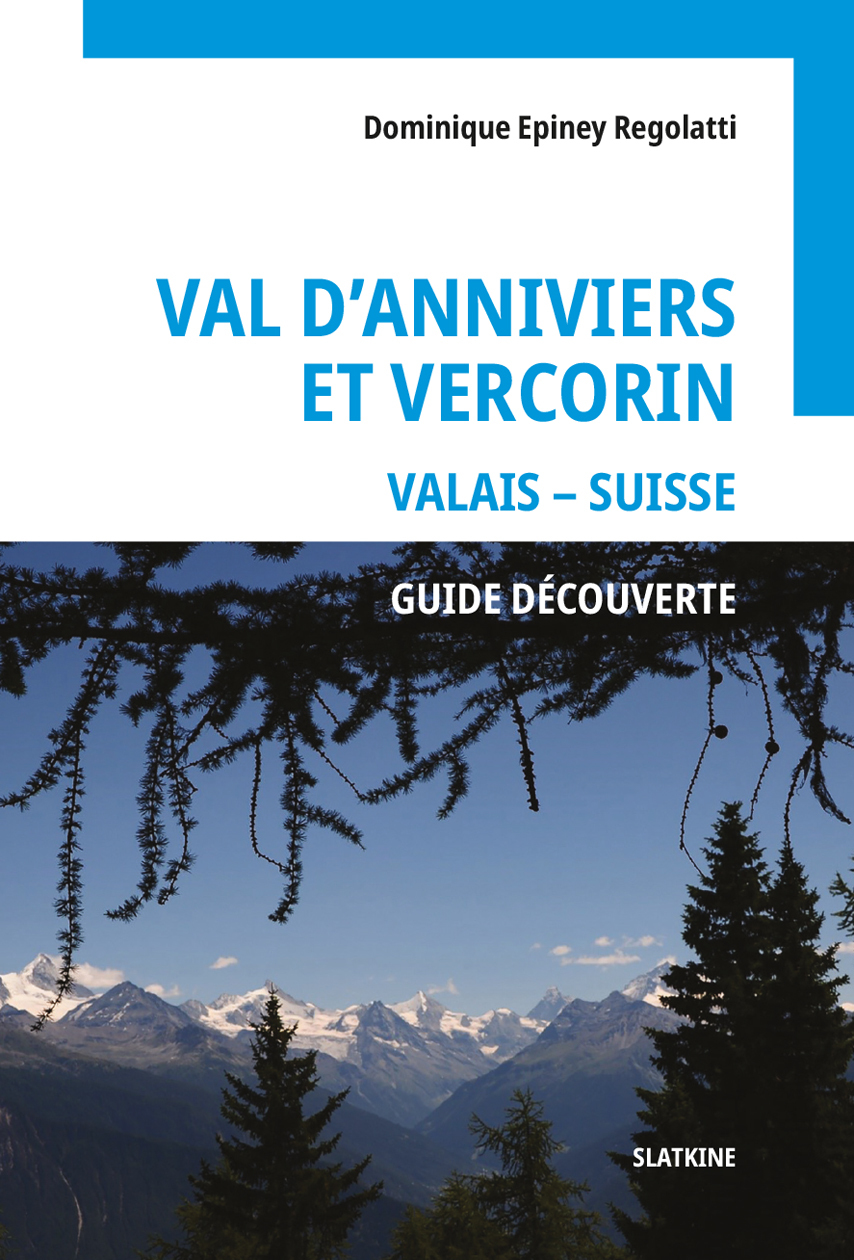 VAL D'ANNIVIERS ET VERCORIN