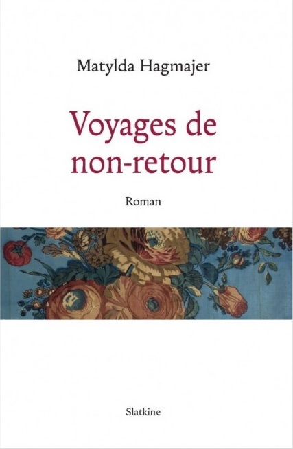 VOYAGES DE NON-RETOUR - Roman