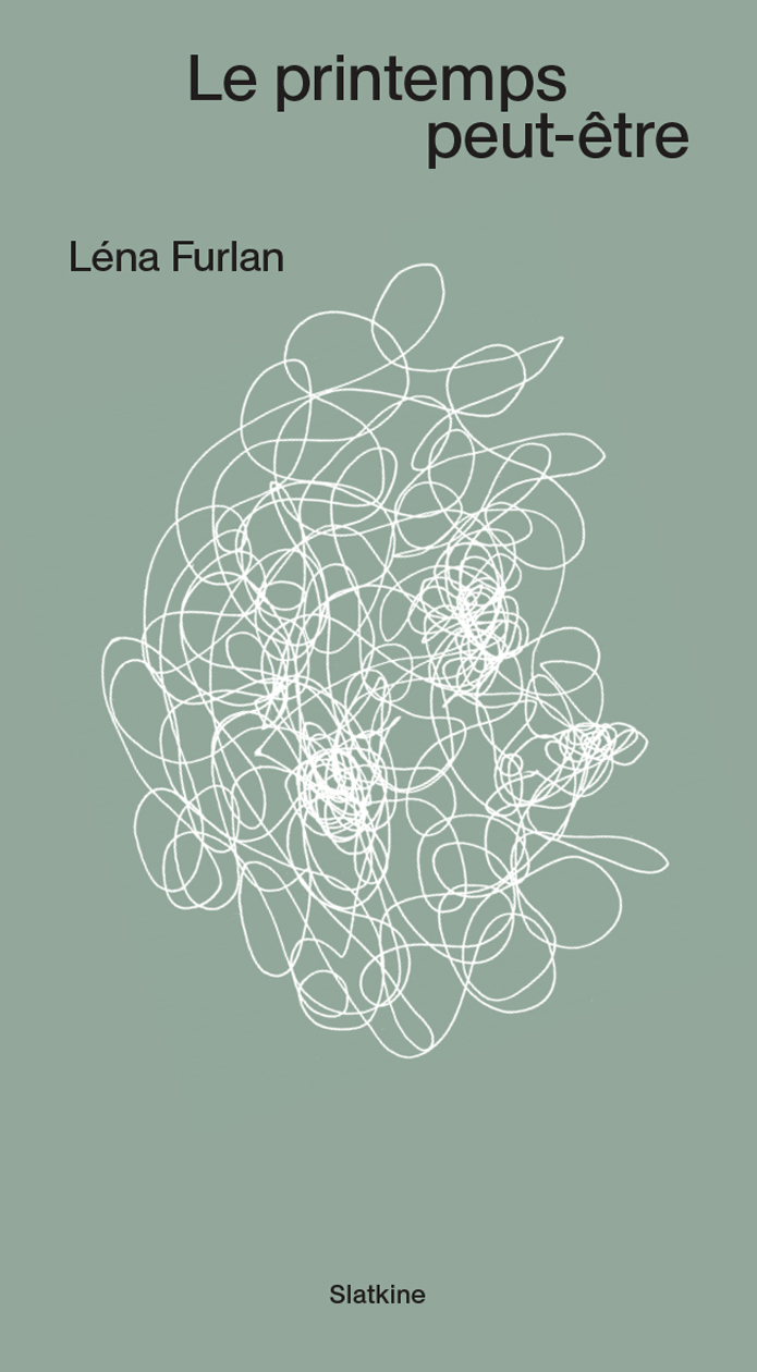 LE PRINTEMPS PEUT-ETRE