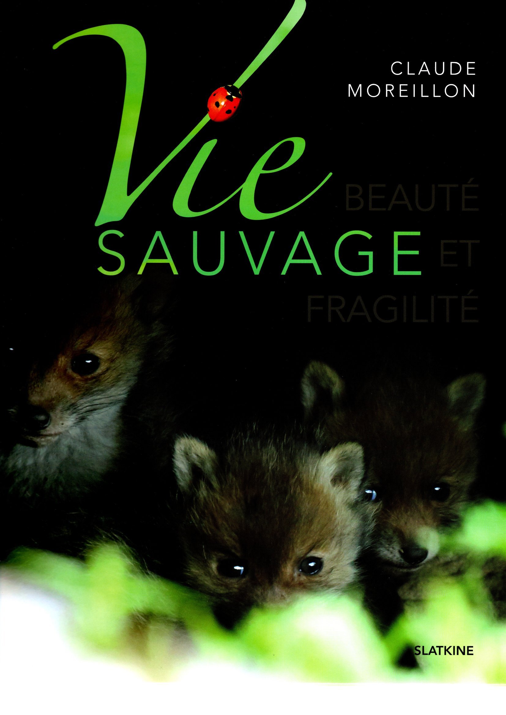 VIE SAUVAGE