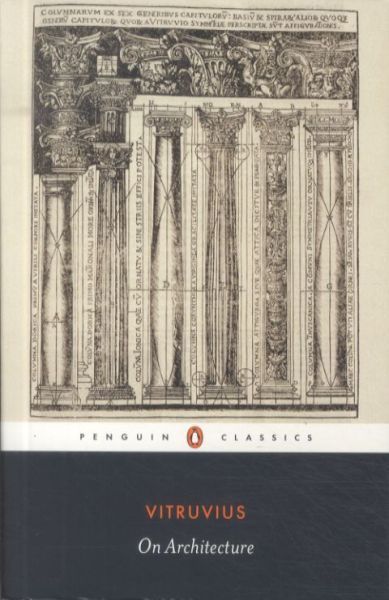 Vitruvius On Architecture (Penguin Classics) /anglais