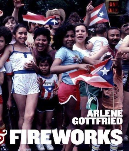 Arlene Gottfried Bacalaitos and Fireworks /anglais
