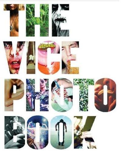 The Vice Photobook /anglais