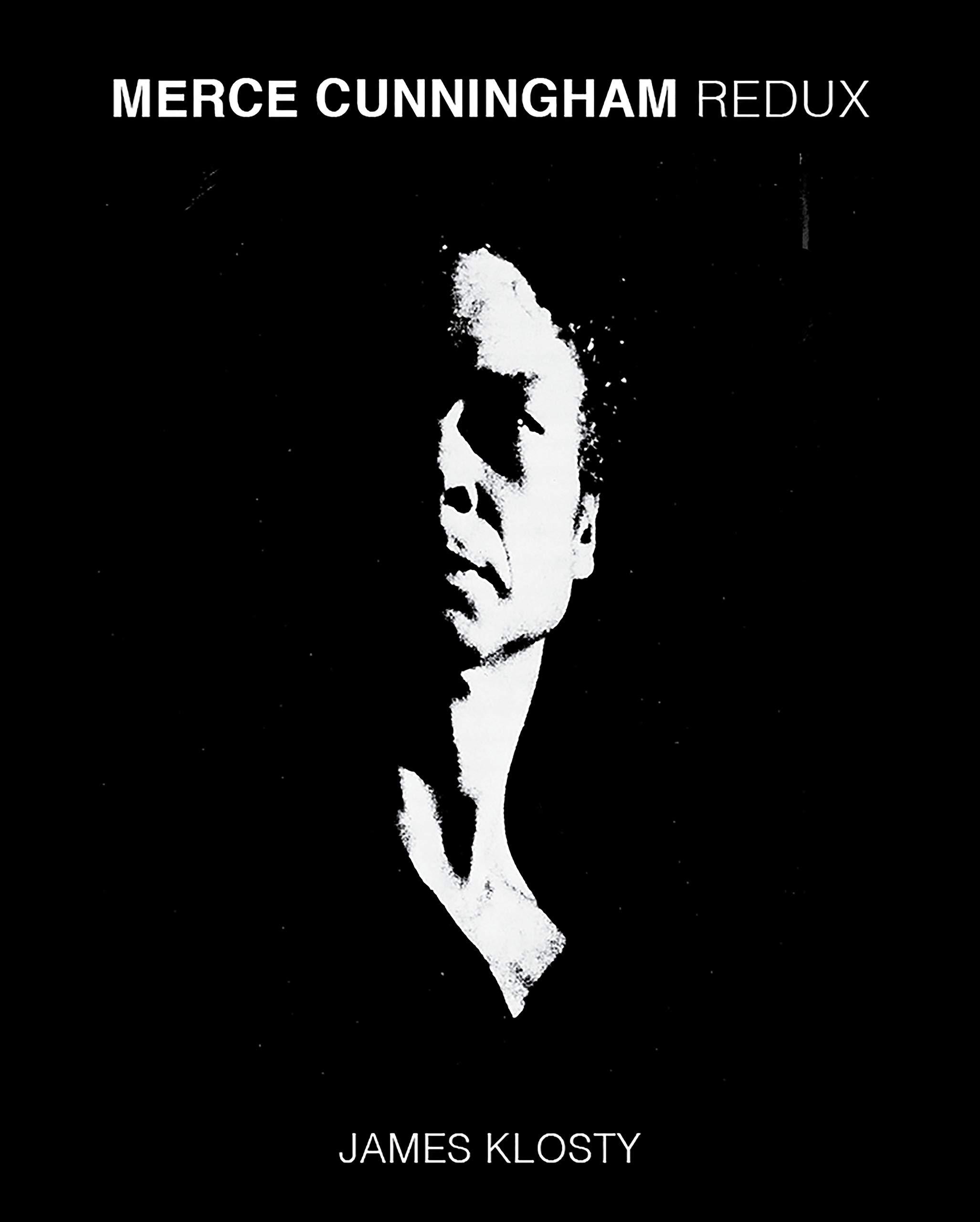 Merce Cunningham Redux /anglais