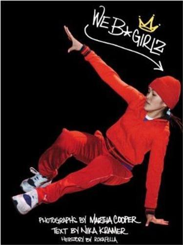 Martha Cooper We B*Girlz /anglais