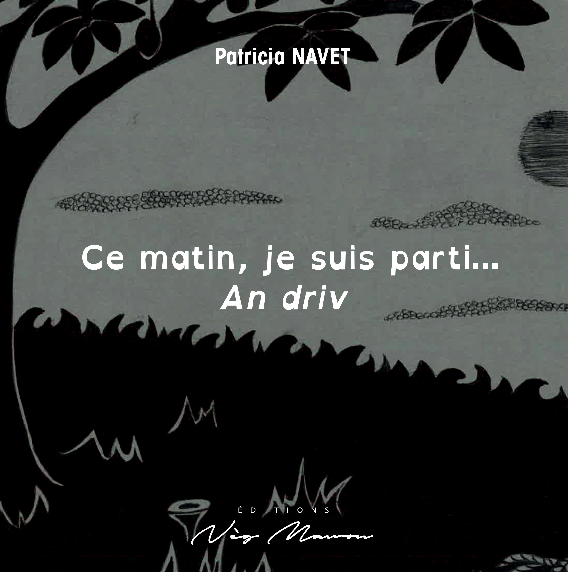 CE MATIN JE SUIS PARTI...AN DRIV