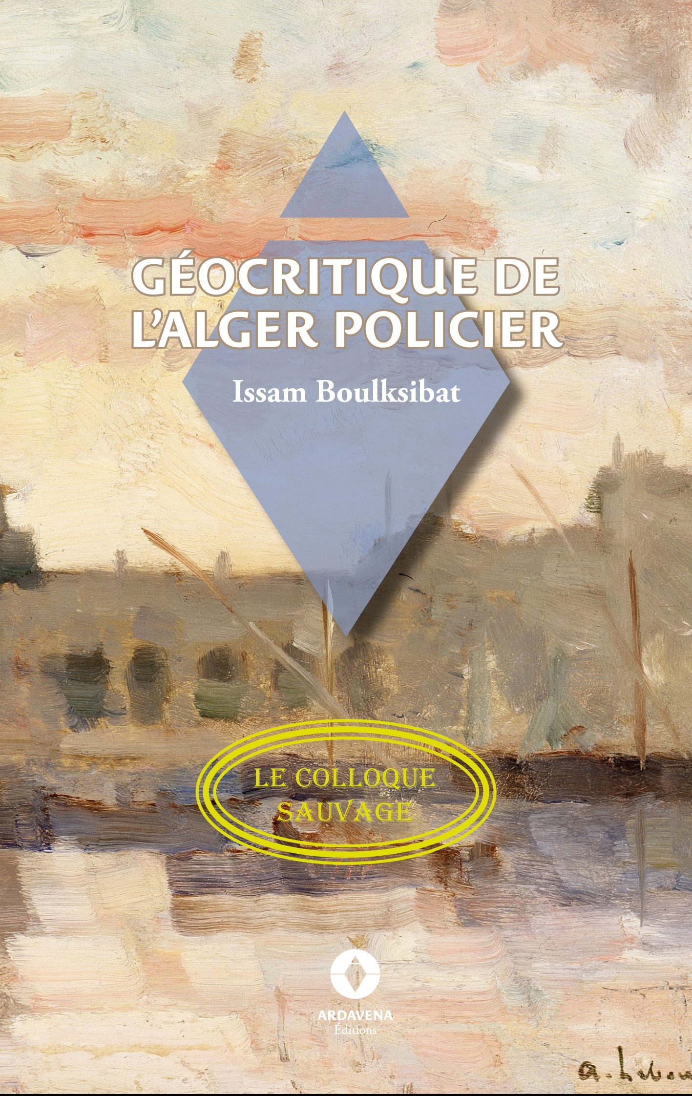 Géocritique de l'Alger policier