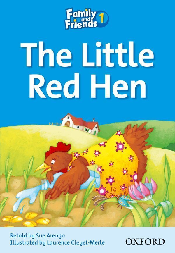Family & friends 1 reader a; the little red hen