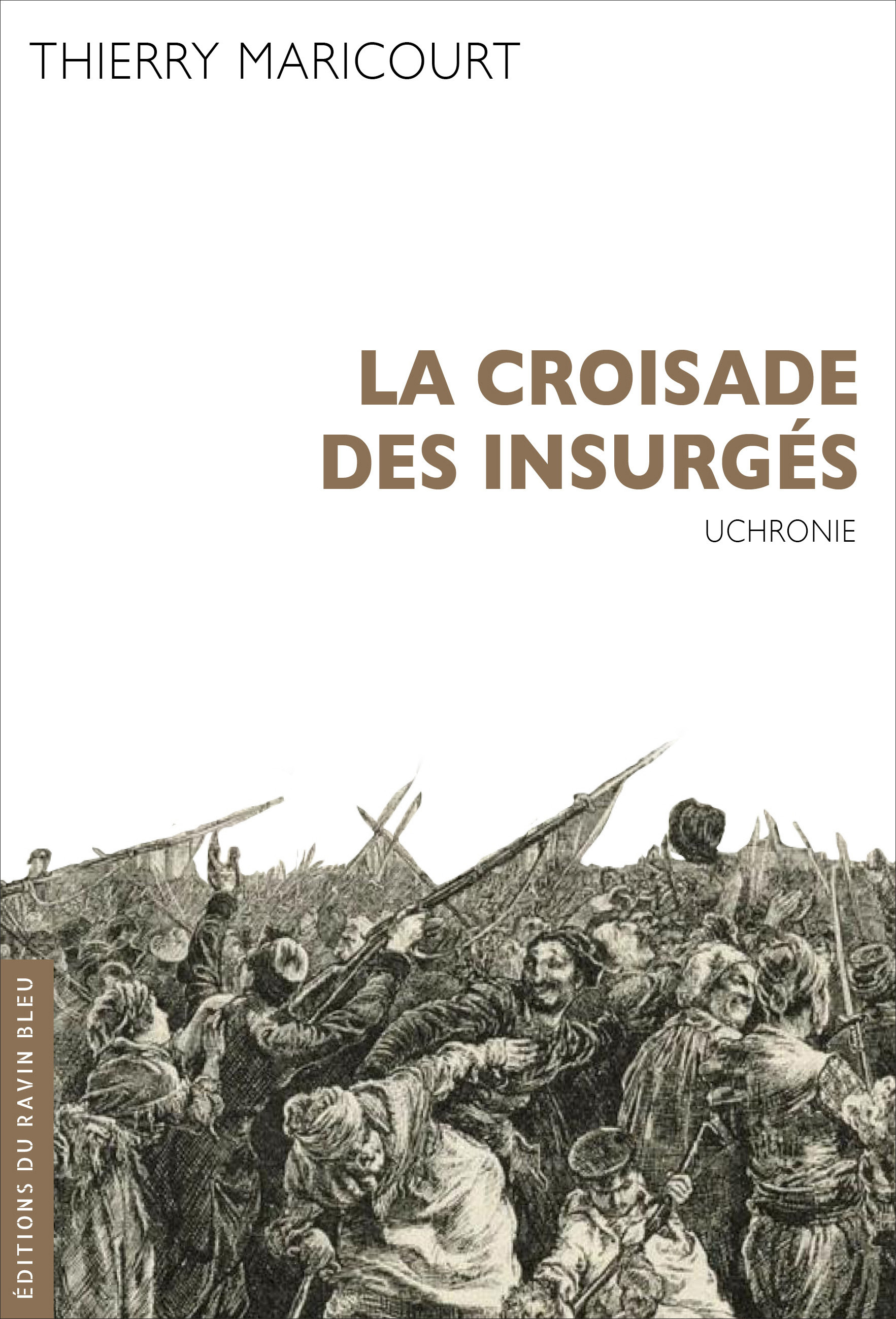 La Croisade des insurgés