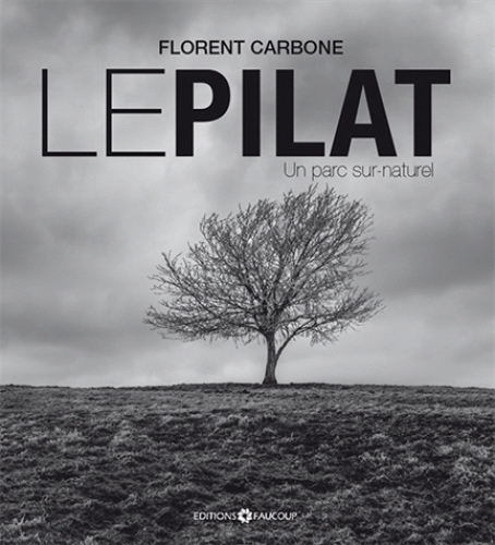 Le Pilat - un parc sur-naturel