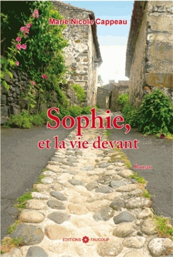 Sophie, et la vie devant