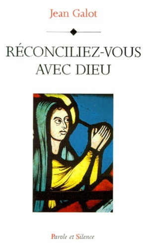 reconciliez vous avec dieu