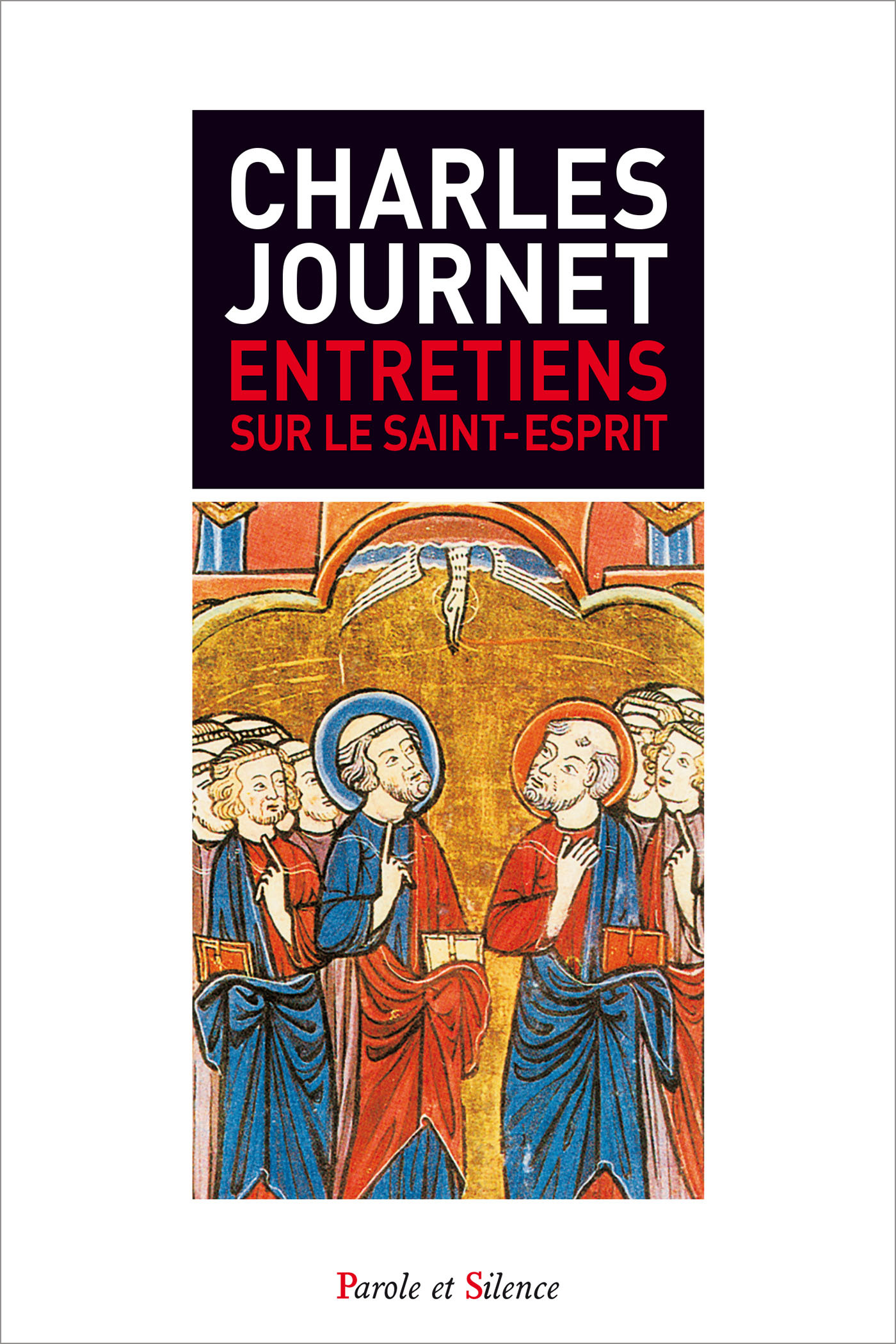 Entretiens sur le saint esprit