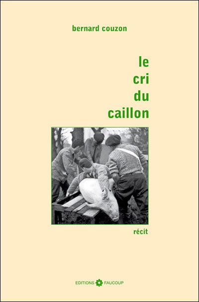 LE CRI DU CAILLON