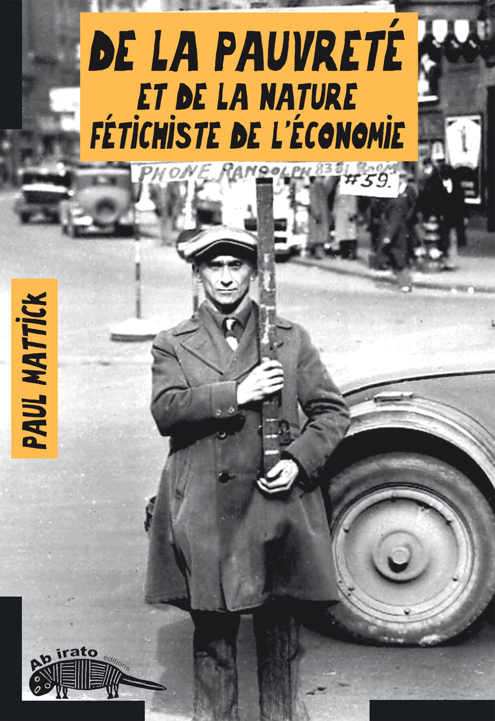 De la pauvreté et de la nature fétichiste de l’économie