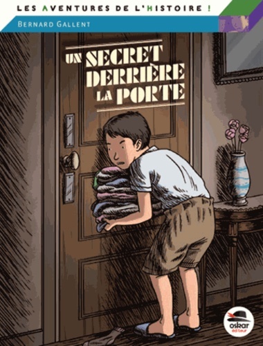 Un secret derrière la porte - NE