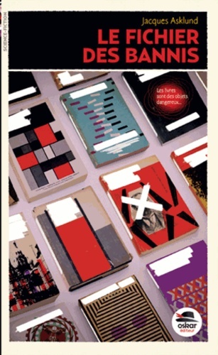 LE FICHIER DES BANNIS