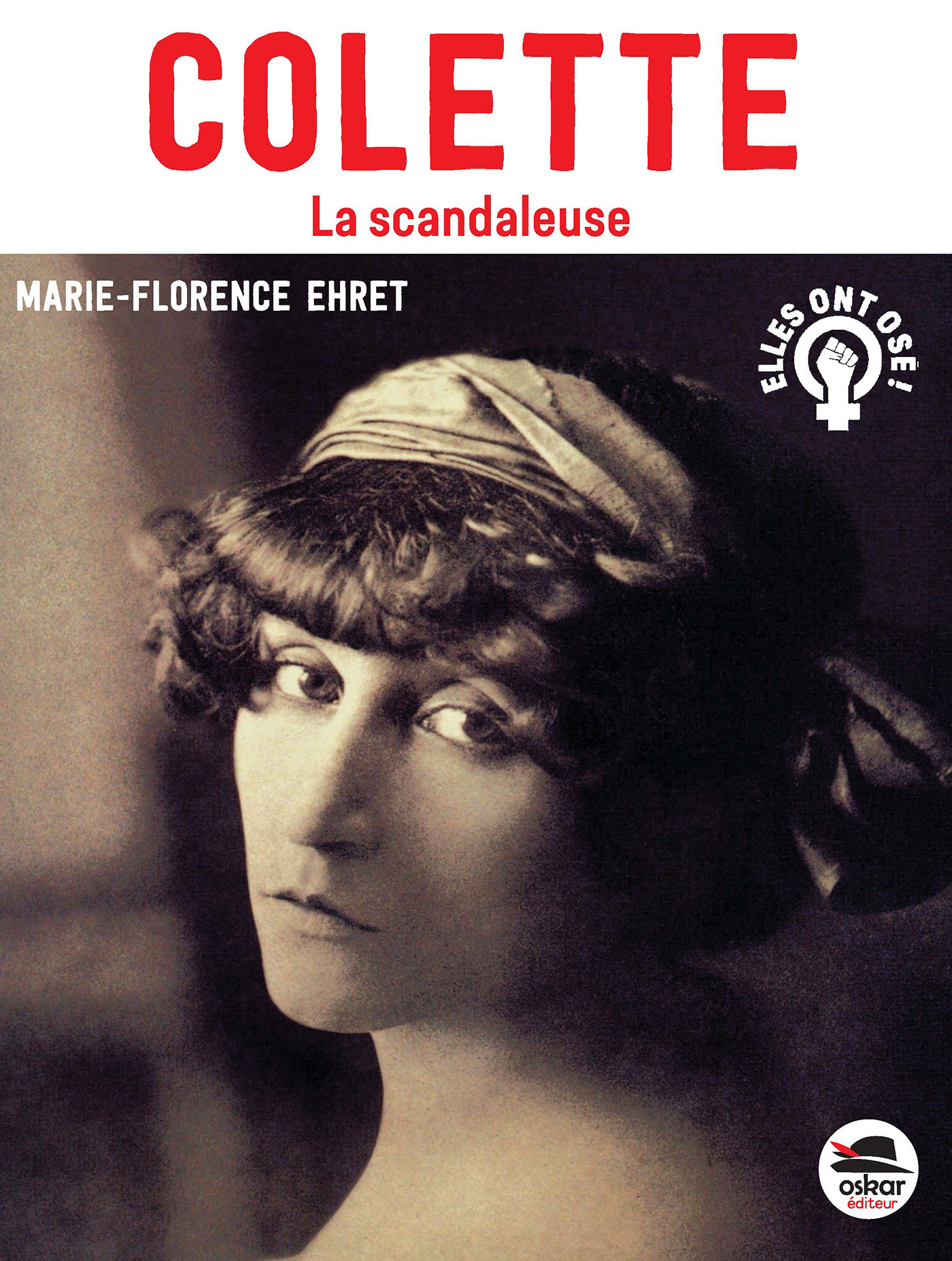 Colette - La scandaleuse