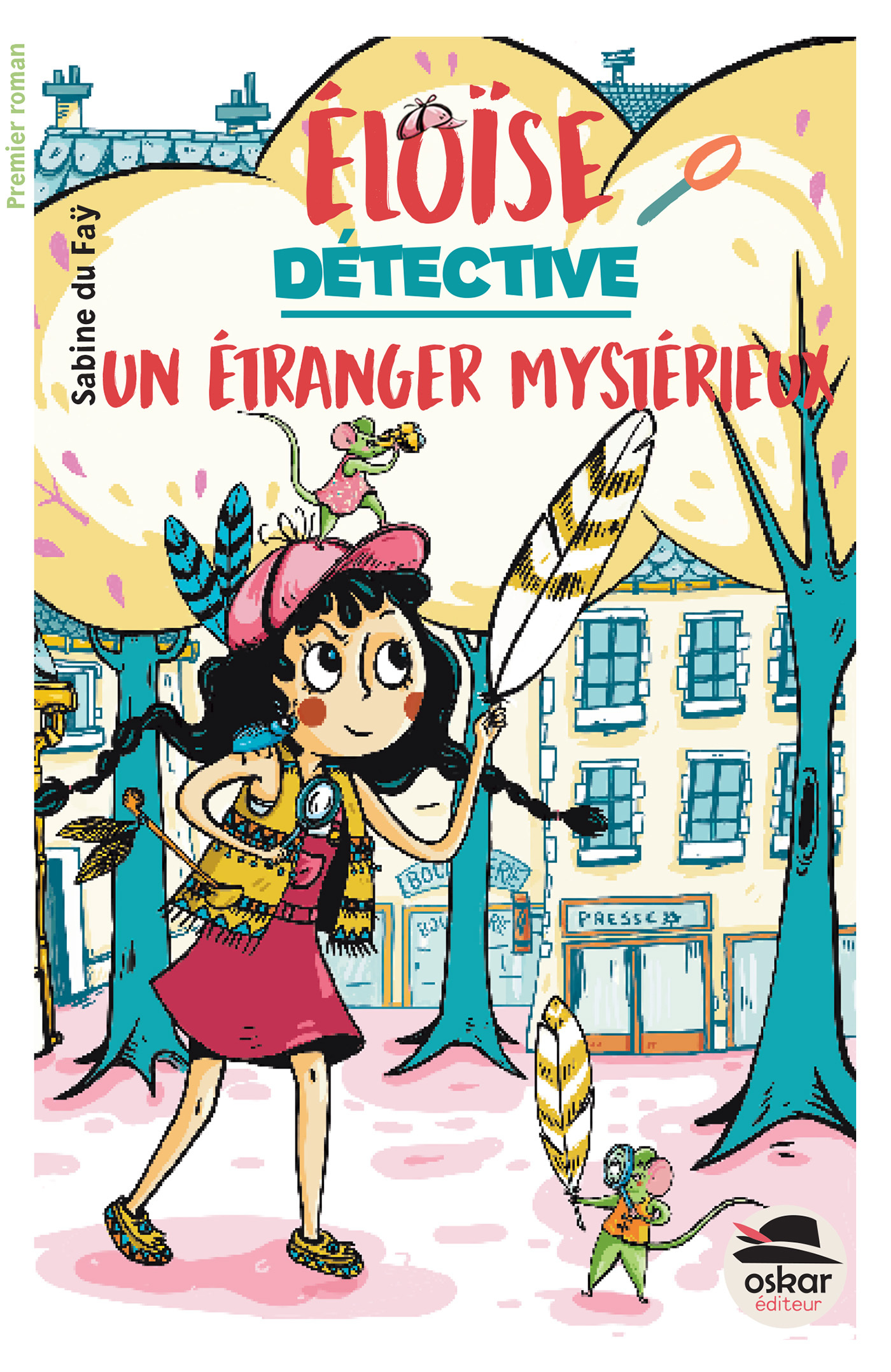 Eloïse détective - Un  étranger mystérieux