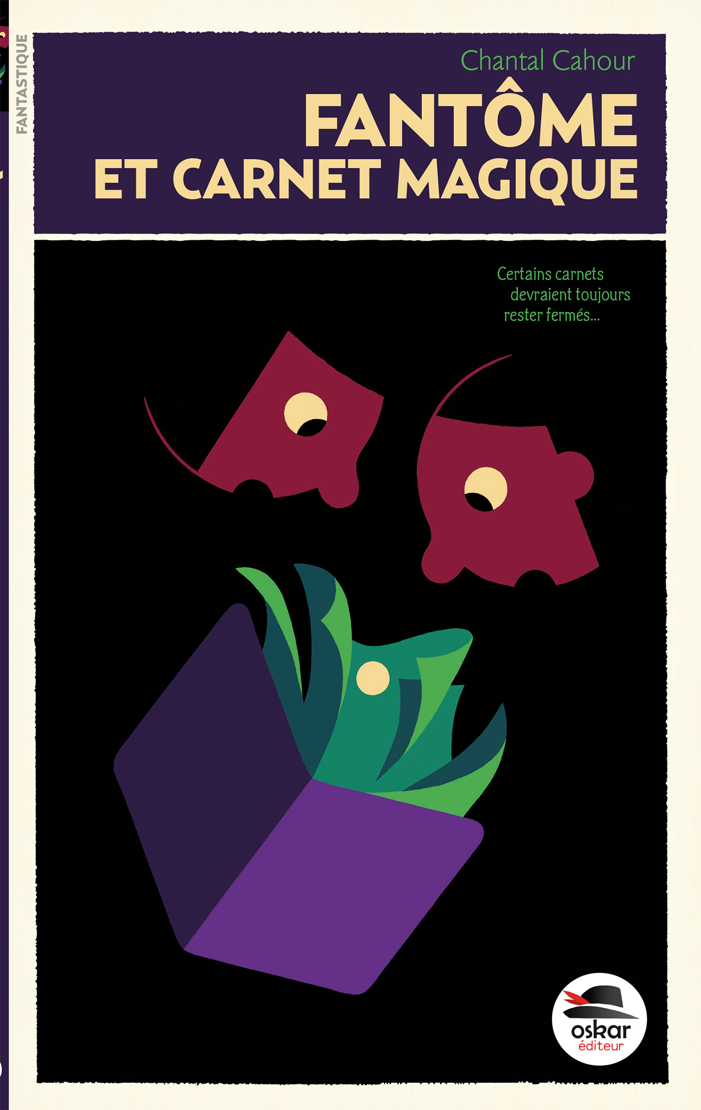 FANTOME ET CARNET MAGIQUE