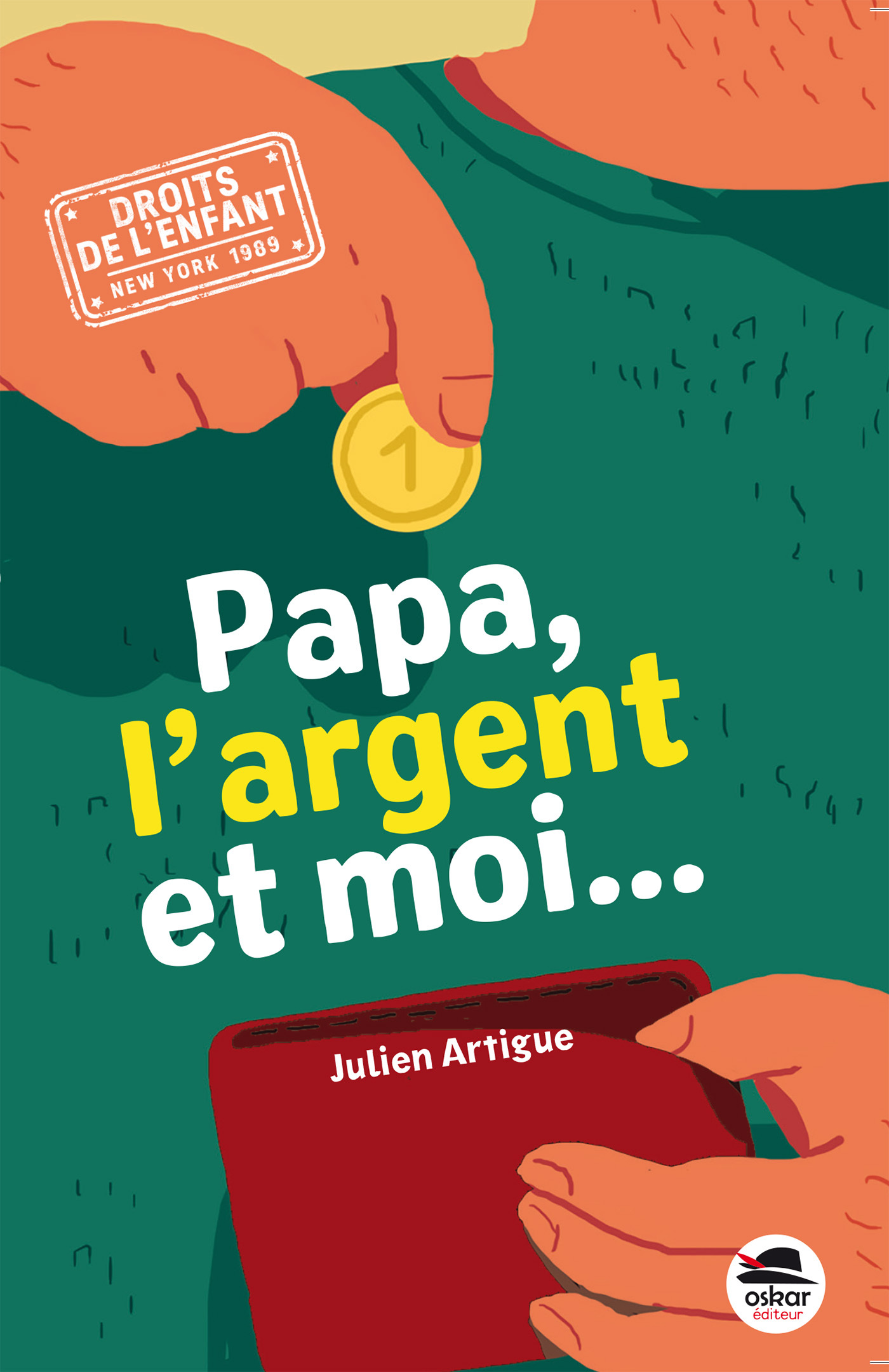Papa, l'argent et moi...