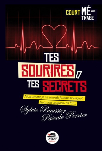 TES SOURIRES TES SECRETS