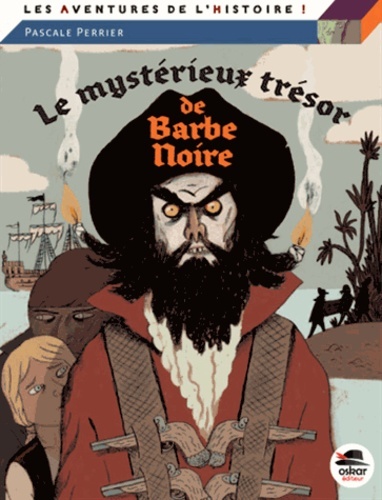 Le mystérieux trésor de Barbe-Noire ?