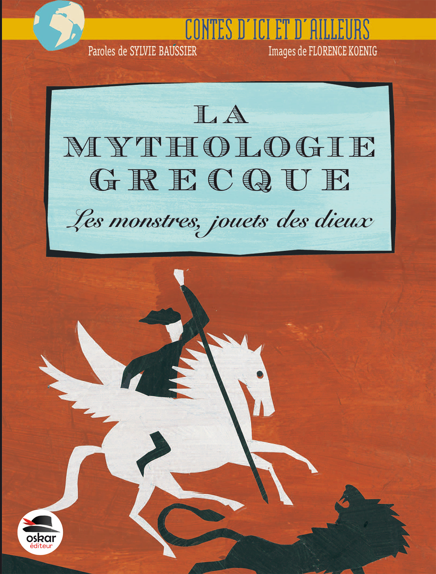 MYTHOLOGIE GRECQUE (LA)