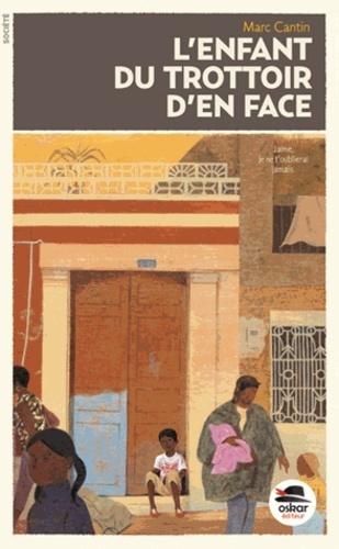 L'ENFANT DU TROTTOIR D'EN FACE
