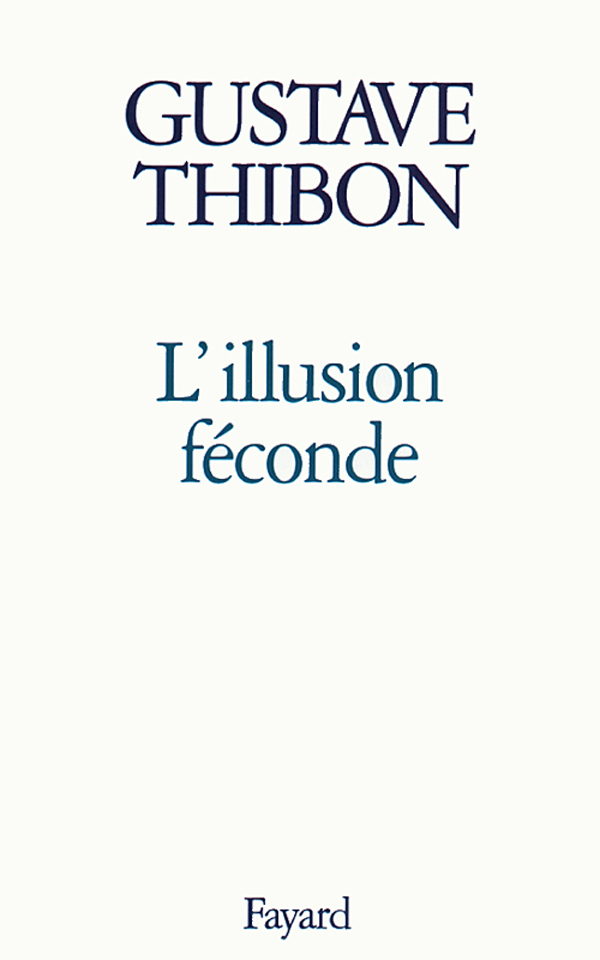 L'Illusion féconde