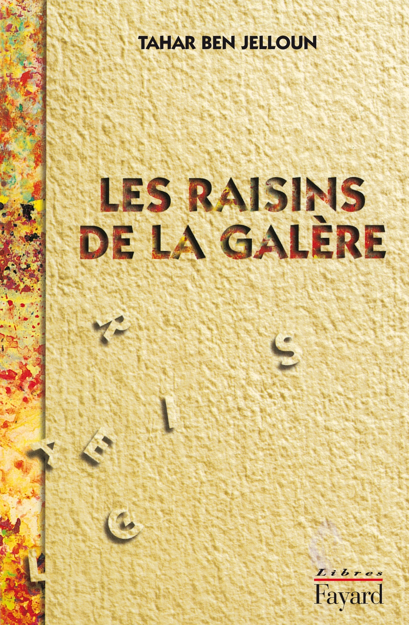 Les Raisins de la galère