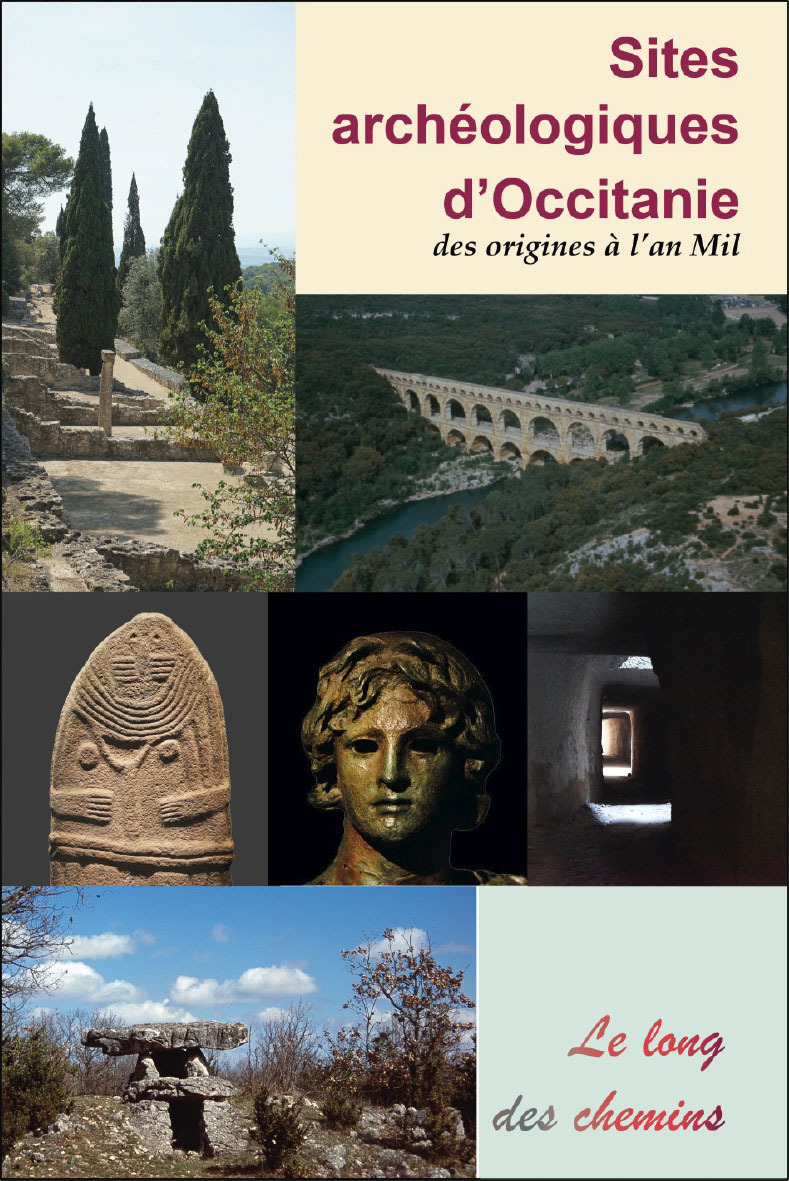 Sites archéologiques d'Occitanie - des origines à l'an mil