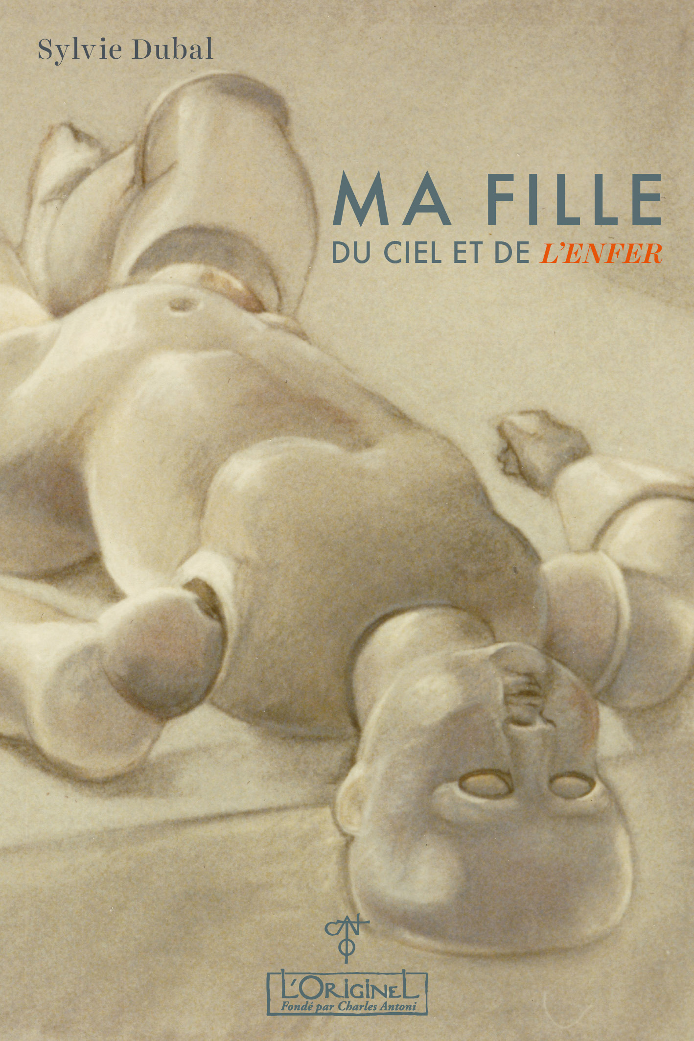 Ma fille du ciel et de l'enfer