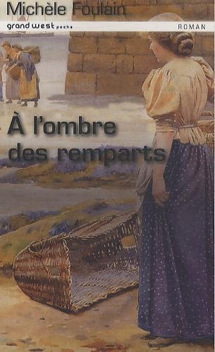 À l'ombre des remparts