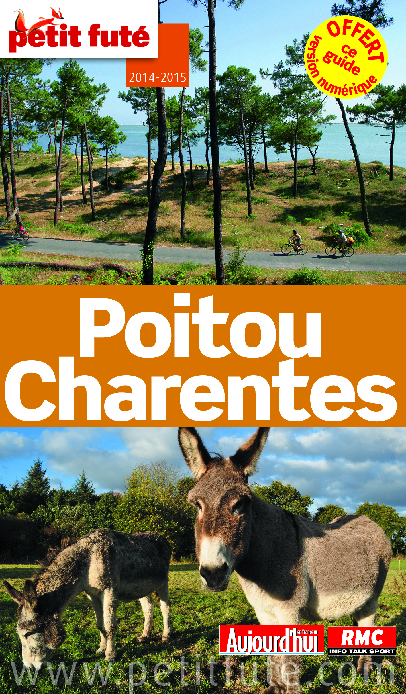 POITOU CHARENTES 2014 PETIT FUTE + NUMERIQUE OFFERT