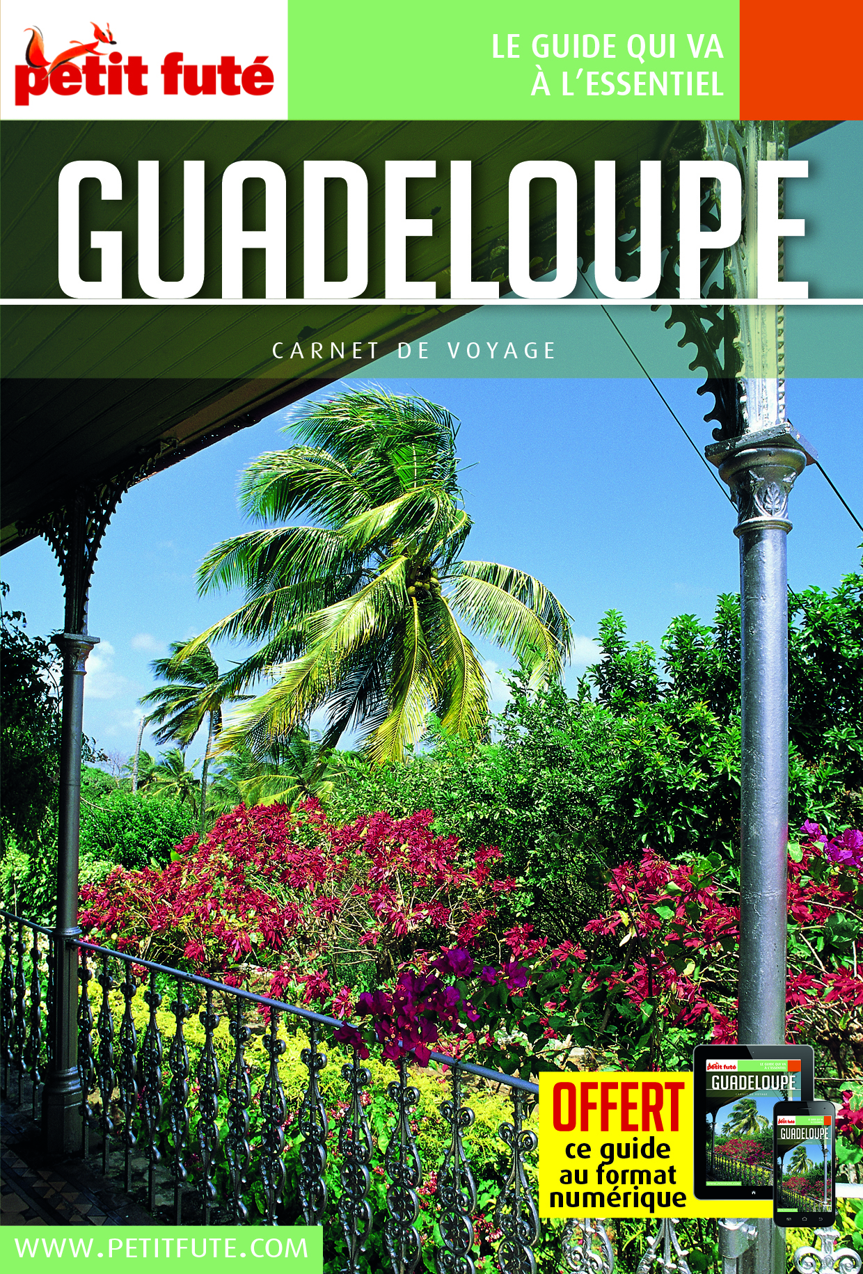 GUADELOUPE 2017 CARNET PETIT FUTE + OFFRE NUM